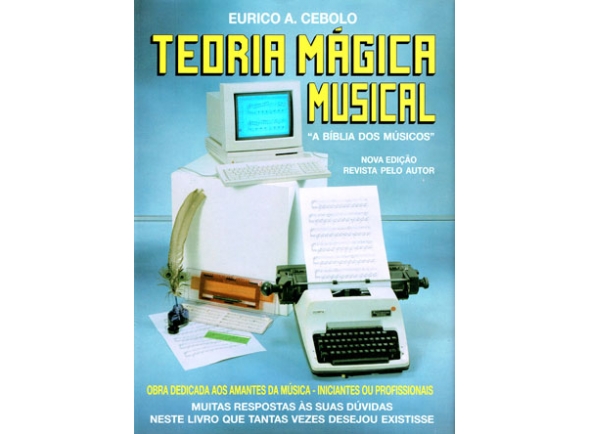 Eurico A. Cebolo Teoria Mágica Musical Eurico A. Cebolo Teoria Mágica Musical